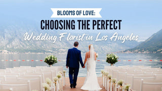 Blooms of Love: Choosing the Perfect Wedding Florist in Los Angeles - Black Orchid Flowers